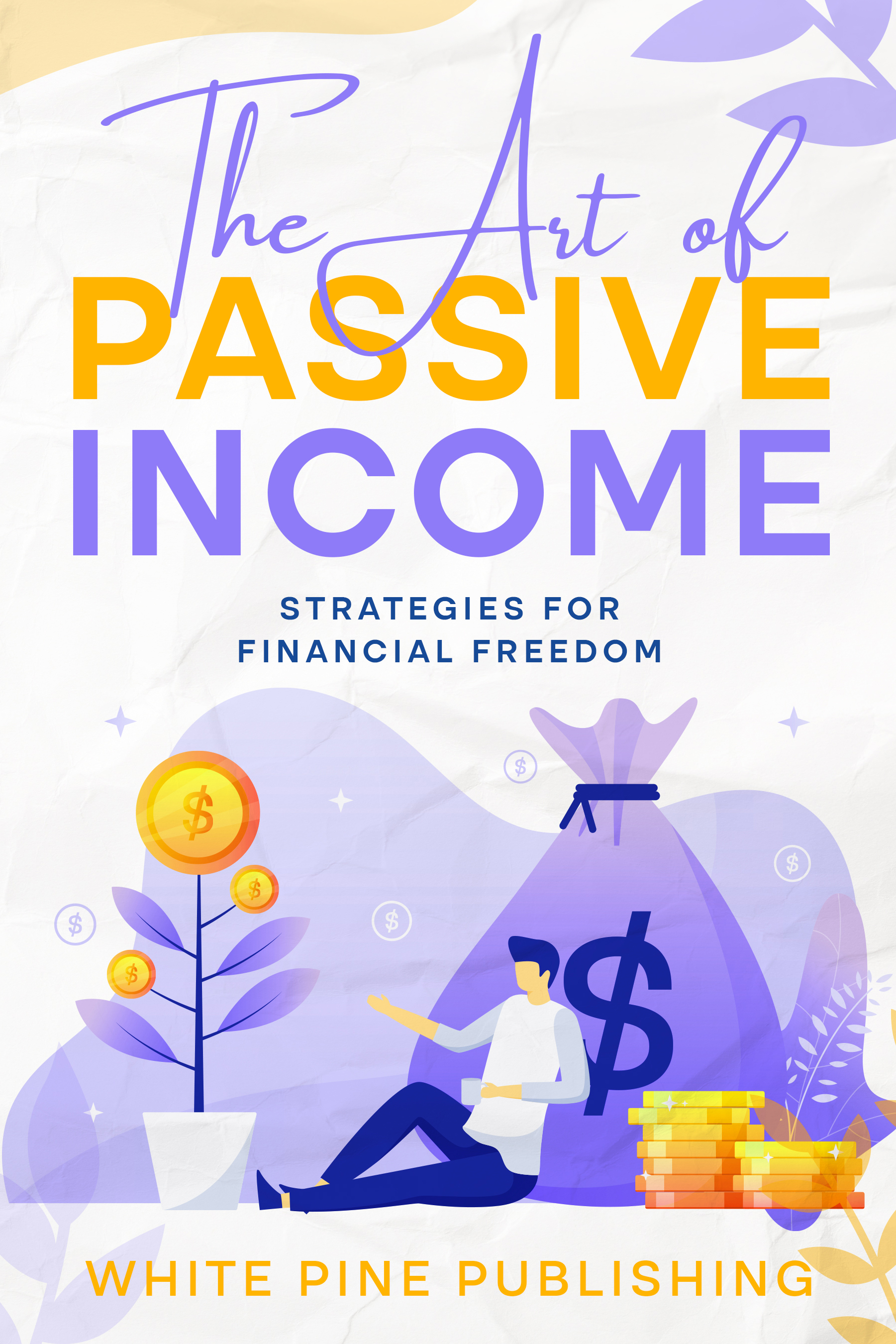 The Art of Passive Income book cover